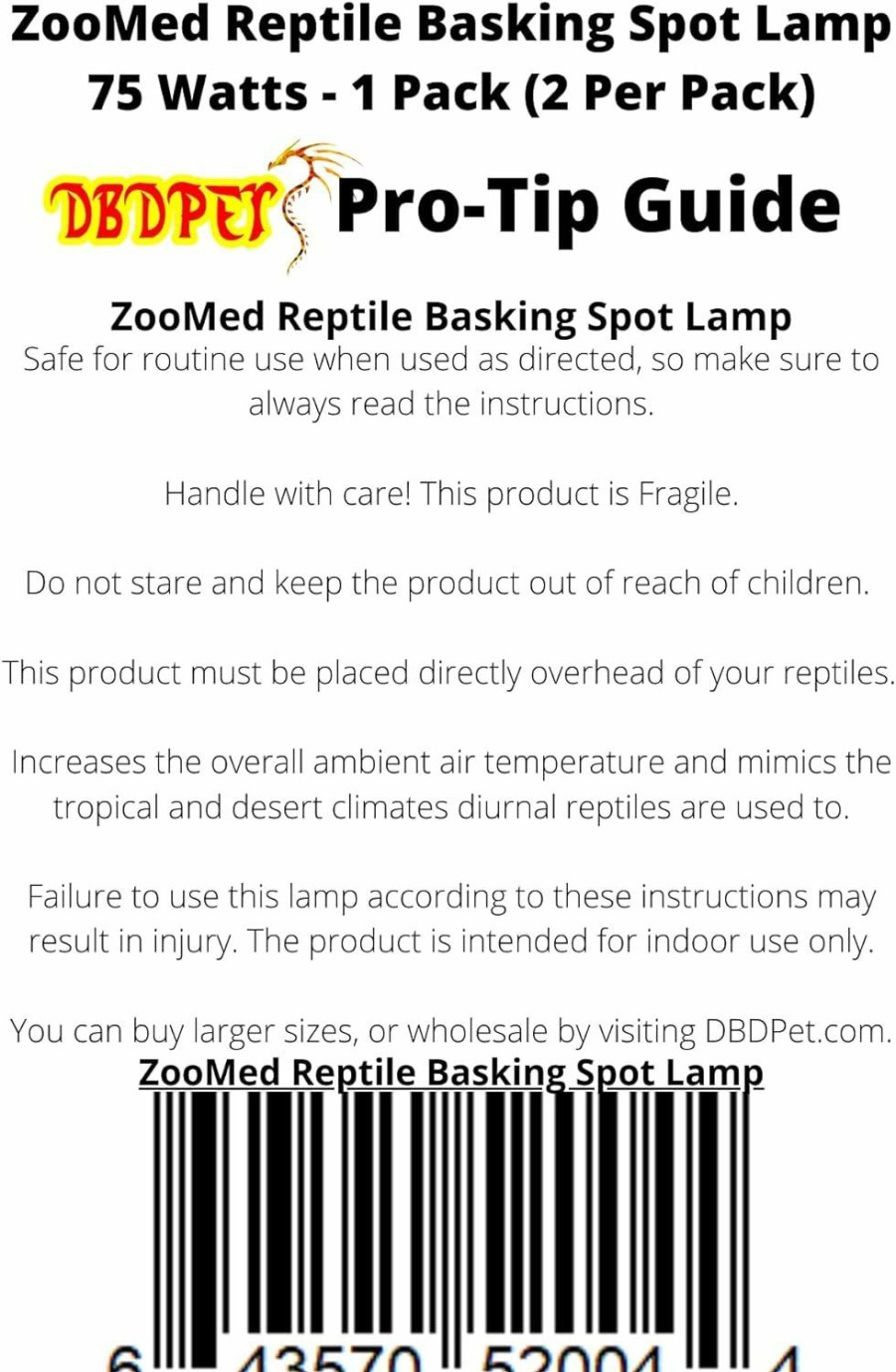 Reptiles & Amphibian DBDPet | Dbdpet Zoomed Reptile Basking Spot Lamp 75 Watts (2 Per Pack) - Includes Attached Pro-Tip Guide… (1)